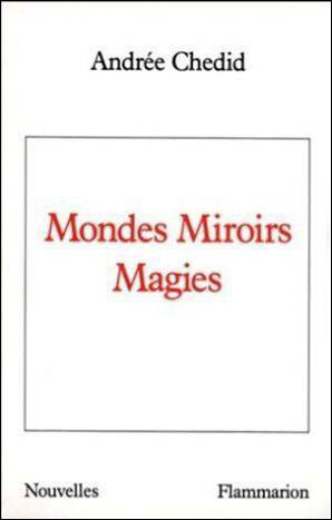 Mondes Miroirs Magies