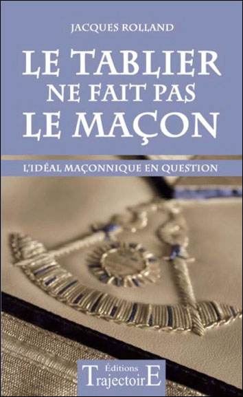 Le tablier ne fait pas le maçon