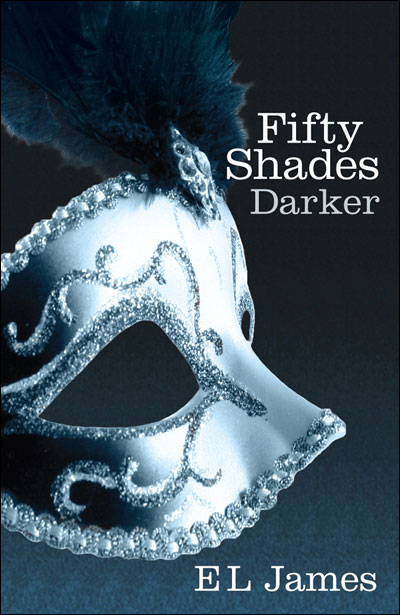 FIFTY SHADES DARKER  BOOK 2