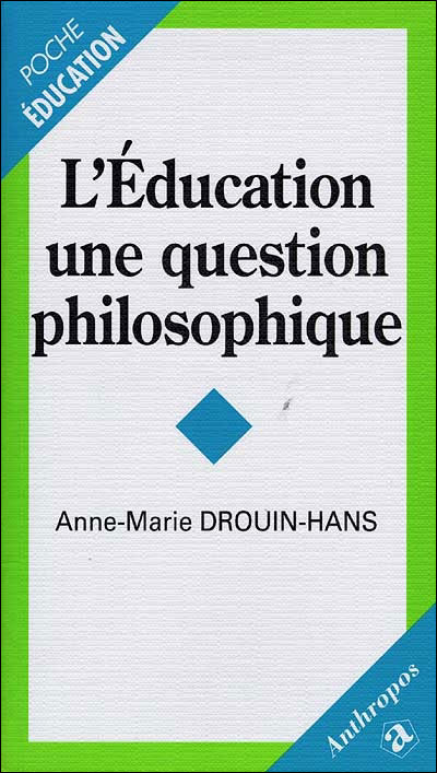 L'education une question de philosophie