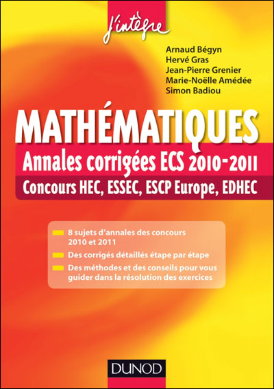 Mathématiques : annales corrigées ECS des concours HEC, ESSEC, ESCP-EAP ...