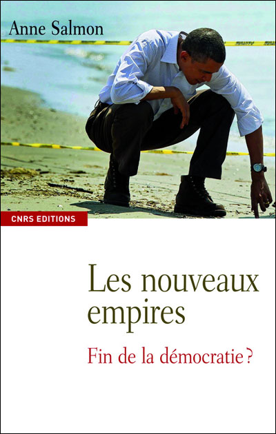 Les Nouveaux empires. Fin de la démocratie?