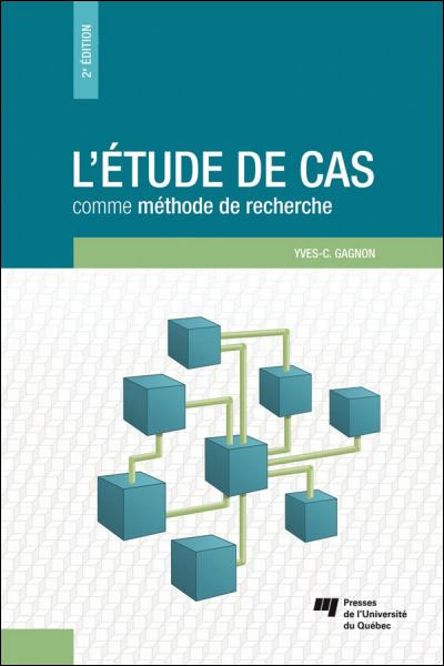 L'etude de cas comme méthode de recherche