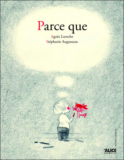 Parce que...