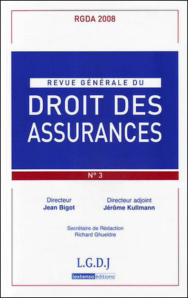Revue generale de droit des assurances n 3 - 2008