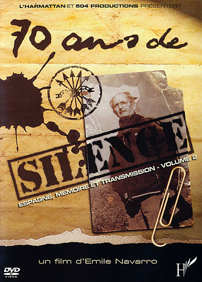 70 ans de silence : Espagne, mémoire et transmission - Volume 2
