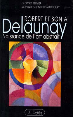 Robert et sonia delaunay naissance de l'art abstrait