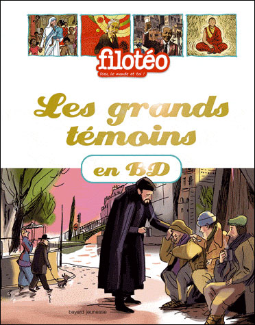 Les Grands Temoins en BD