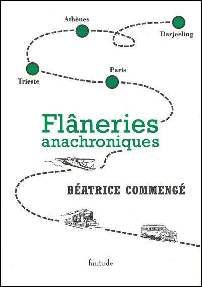 Flâneries anachroniques