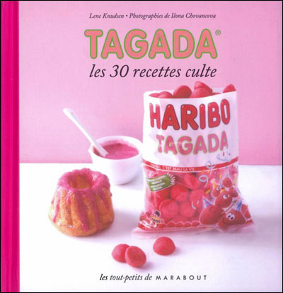 Tagada Les 30 Recettes Culte Broche Lene Knudsen Ilona