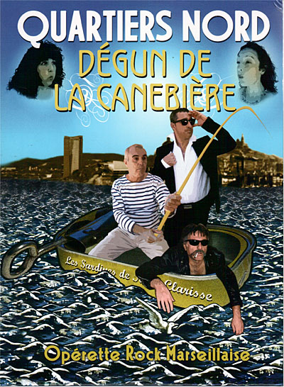Degun de la canebiere
