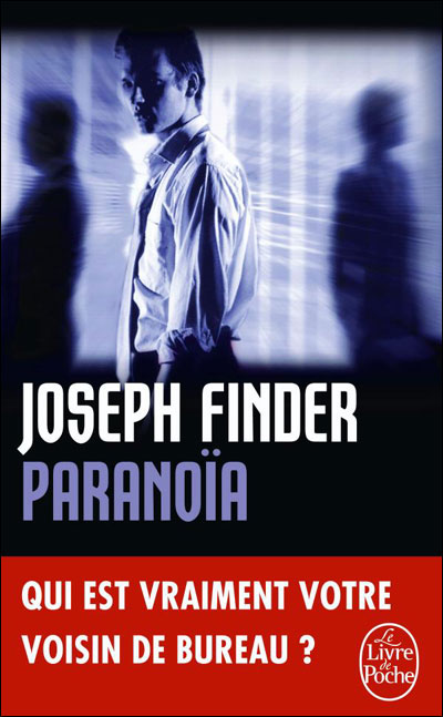 Paranoïa - Joseph Finder - Poche