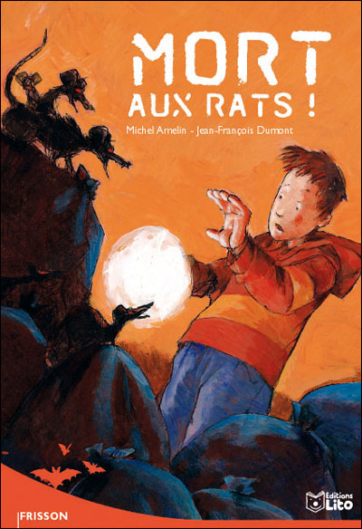 Mort aux rats - Poche - Michel Amelin, Jean-François Dumont