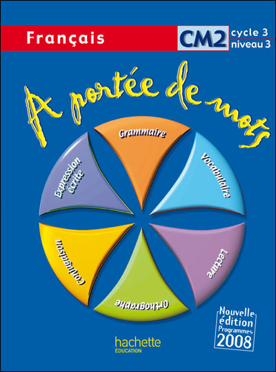 A portée de mots, Francais CM2