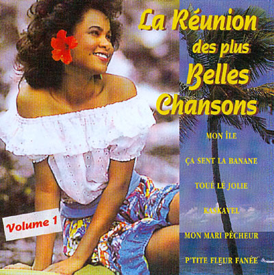 La réunion des plus belles chansons