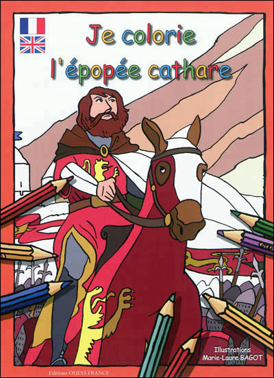 Je colorie l'épopée Cathare
