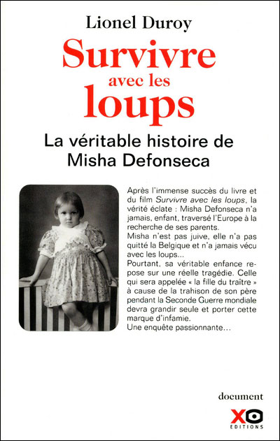 Survivre avec les loups, la véritable histoire de Misha Defonseca