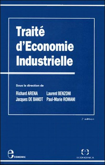 Traite d'economie industrielle