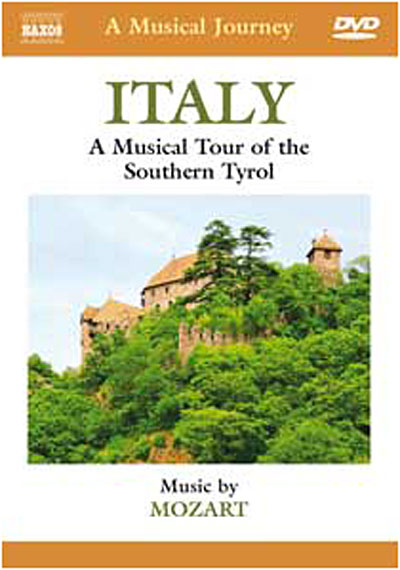 Italy - A musical tour of the Southern Tyrol