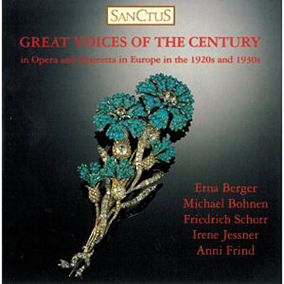 Great voices of the century in Europe 1920's and 1930's