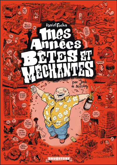 Mes années bêtes et méchantes
