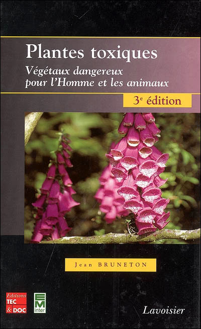 Plantes Toxiques V g taux Dangereux Pour L homme Et Les Animaux Plantes Toxiques V g taux Dangereux Pour L homme Et Les Animaux