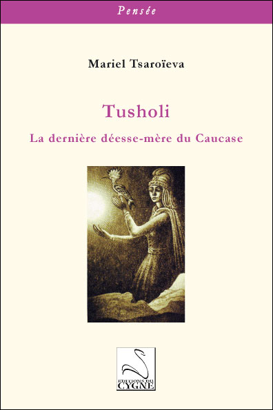 Tusholi : la derniere déesse-mère du Caucase