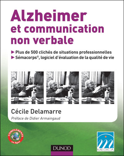 Alzheimer et communication non verbale - Maladie d'Alzheimer et maladies apparentées