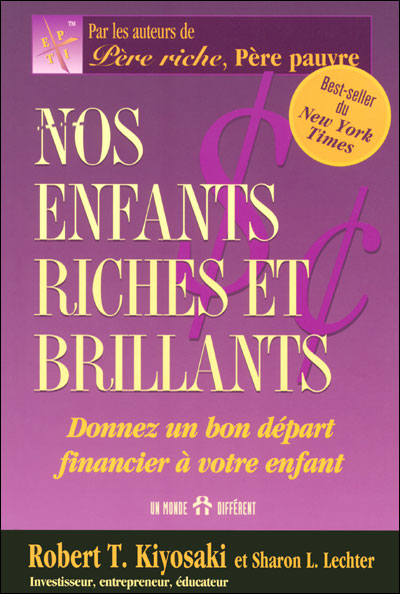 Nos enfants riches et brillants
