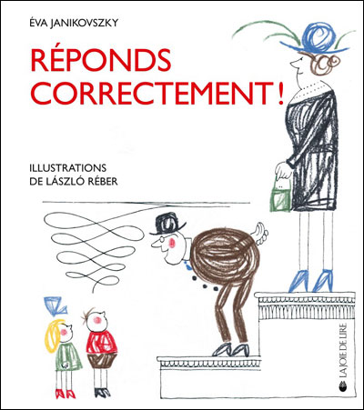 Réponds correctement !