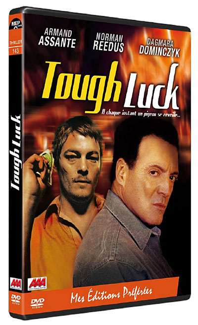 Tough Luck