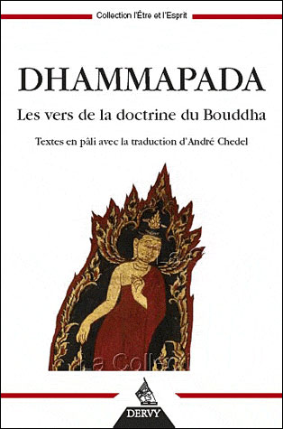 Dhammapada - Les verseets de la Doctrine du Bouddha -  Collectif - broché