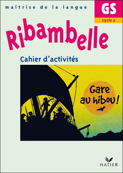 ribambelle gs cahier d activites gare au hibou broche jean pierre demeulemeester nadine demeulemeester barbara martinez achat livre fnac