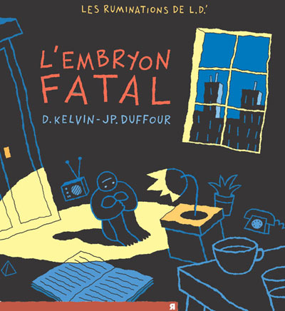 L'embryon fatal