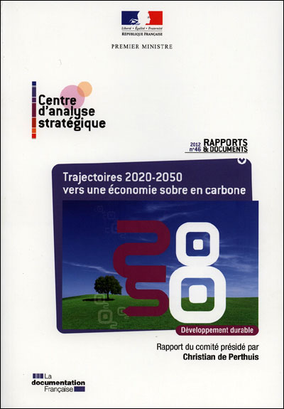 Trajectoires 2020-2050 vers une economie sobre en carbonne n°46 2012
