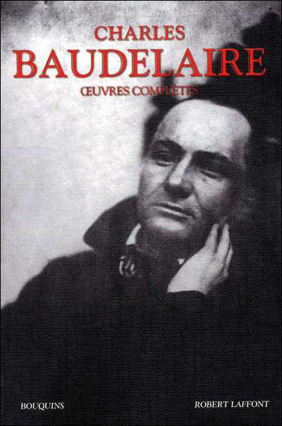 Oeuvres complètes Baudelaire - NE