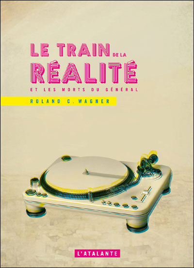 Le train de la realite