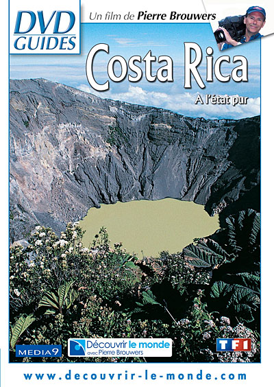 Costa Rica : À l'état pur