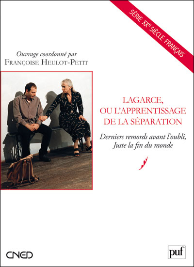 Lagarce, l'apprentissage de la séparation