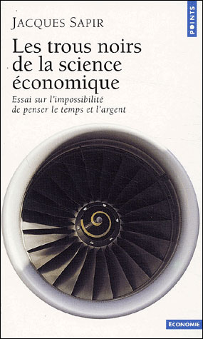Les trous noirs de la science économique