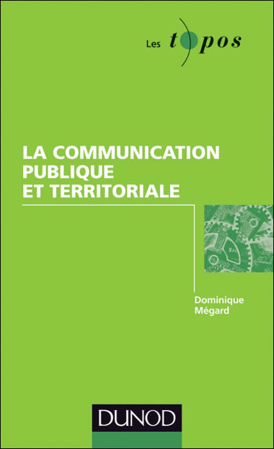 La communication publique et territoriale