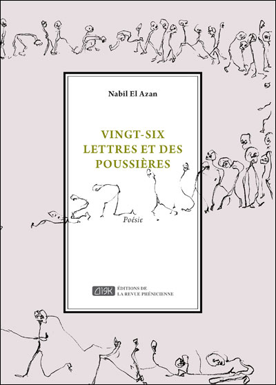 Vingt-six lettres et des poussières