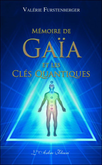 Mémoire de Gaïa et les clés quantiques