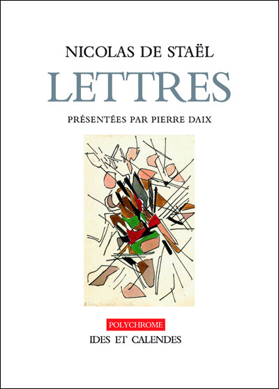 Nicolas de Staël lettres et dessins