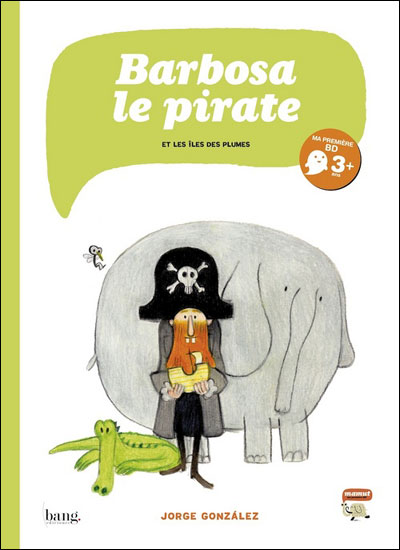 Barbosa, le pirate et l'île des plumes