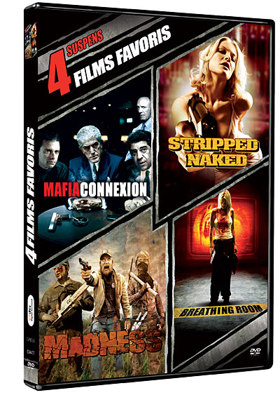 Mafia connexion - Stripped naked - Madness - Breathing Room