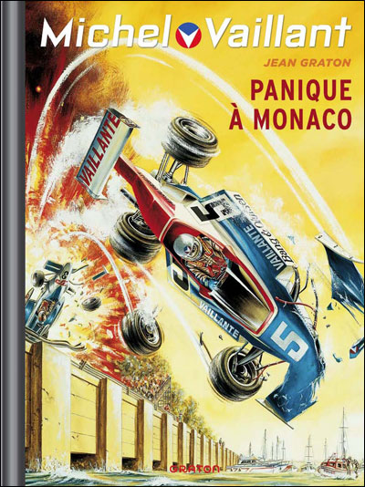 Michel Vaillant - Panique à Monaco