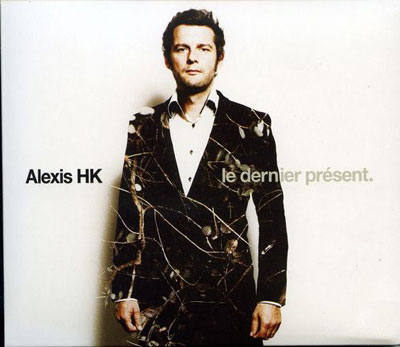 ALEXIS HK LE DERNIER PRESENT/LP