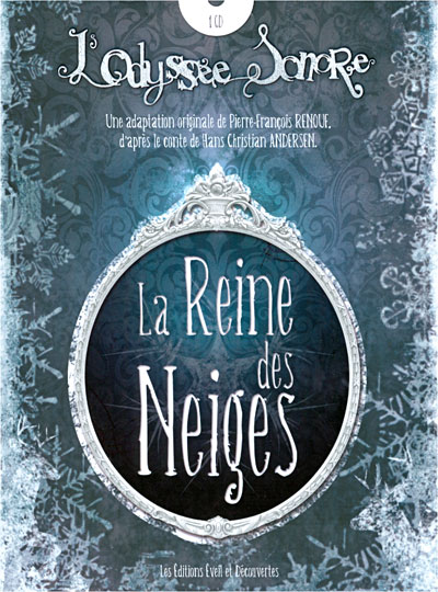 Odyssee sonore - la reine des neiges