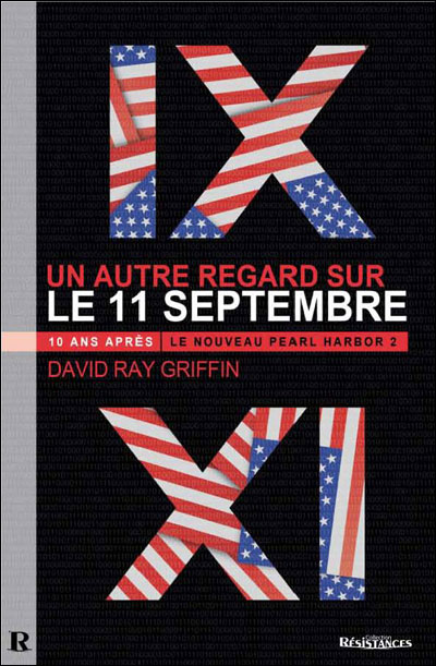 Un autre regard sur le 11-Septembre : 10 ans après, Le Nouveau Pearl Harbor 2